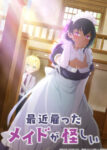 Saikin Yatotta Maid ga Ayashii Odcinek 11